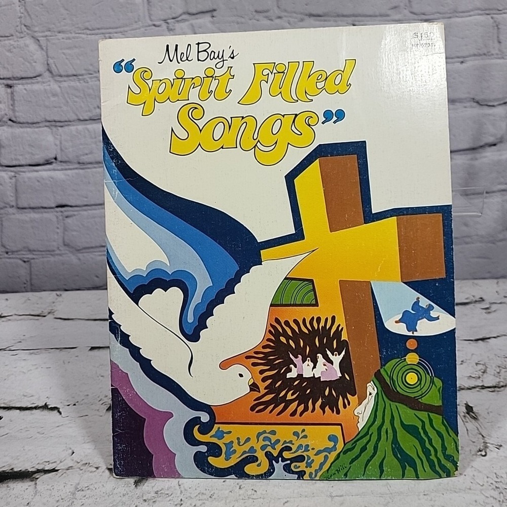 Mel Bay's Spirit Filled Songs 24 songs sheet piano music Vtg 1973